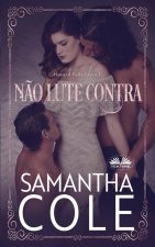 N?o Lute Contra