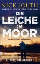 Die Leiche im Moor - Ein packender Krimi im süd-englischen Surrey