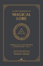 6 Early Grimoires of Magical Lore