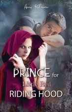 A Prince for Little Red Riding Hood
