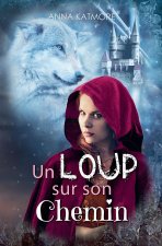 Un Loup sur son Chemin