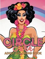 Circle Jerk Adult Coloring Book