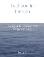 Tradition In Tension