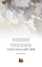 C?ng Nhau Đất Trời (hardcover)