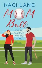 Mom Ball