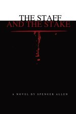 The Staff and the Stake