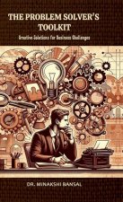 The Problem Solver's Toolkit