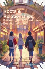 Roots & Relationships