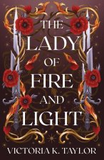 The Lady of Fire and Light