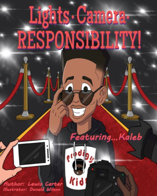 Lights. Camera. Responsibility!
