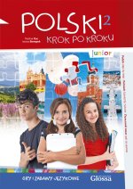 Polski krok po kroku Junior 2. Gry i zabawy językowe A1