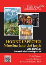 Němčina jako cizí jazyk Hodně úspěchů!