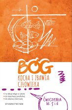 Bóg kocha i zbawia człowieka Klasa 5 i 6 Ćwiczenia