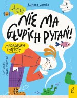Nie ma głupich pytań! /Wilga/