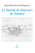 Le bateau de douceurs de Samuel