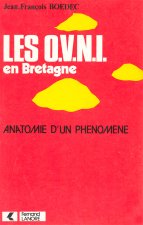 Les OVNI en Bretagne - Anatomie d'un phénomène