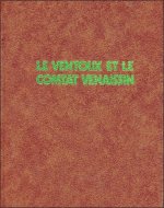 Le Ventoux et le Comtat Venaissin