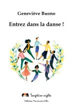 Entrez dans la danse !