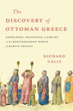 DISCOVERY OF OTTOMAN GREECE