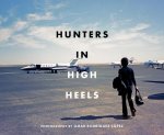 HUNTERS IN HIGH HEELS
