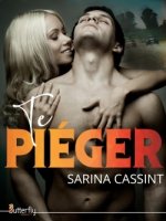 TE PIÉGER