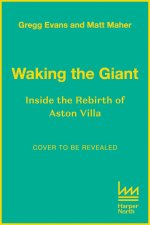 Waking the Giant