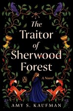 The Traitor of Sherwood Forest