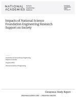 Impacts of National Science Foundation Engineering Research Support on Society