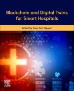 Blockchain and Digital Twins for Smart Hospitals