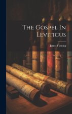 The Gospel In Leviticus