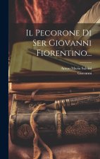 Il Pecorone Di Ser Giovanni Fiorentino...