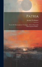 Patria: Poesíes De Mossen Jacinto Verdaguer, Ab Un Prolech De Mossen Jaume Bollell...