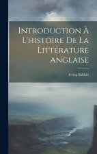 Introduction ? L'histoire De La Littérature Anglaise