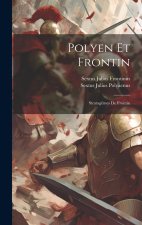 Polyen Et Frontin: Stratag?mes De Frontin