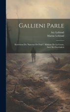 Gallieni parle: Entretiens du 