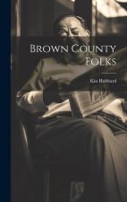 Brown County Folks