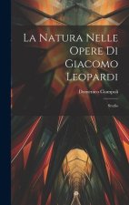 La Natura Nelle Opere Di Giacomo Leopardi: Studio