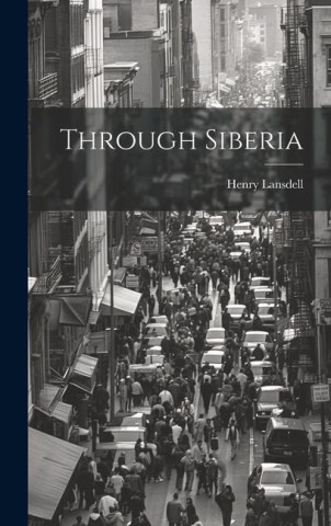 Through Siberia