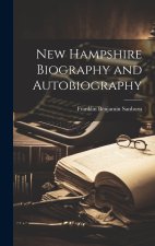 New Hampshire Biography and Autobiography