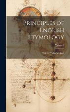 Principles of English Etymology; Volume 1