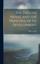 The English Novel and the Principle of Its Development