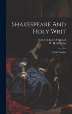 Shakespeare And Holy Writ: Parallel Passages