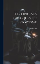 Les Origines Grecques Du Sto?cisme