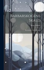 Barbarskogens Skald: Recensioner Och Polemiker