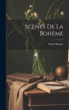 Sc?nes De La Boh?me