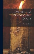 Eventide, a Devotional Diary