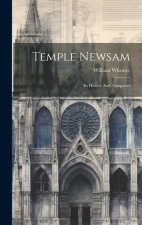 Temple Newsam: Its History And Antiquities