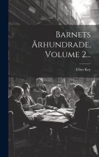 Barnets ?rhundrade, Volume 2...