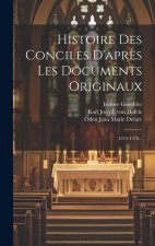 Histoire Des Conciles D'apr?s Les Documents Originaux: 1274-1378...