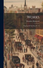 Works: Winning Of The West, Pt. 1-4
